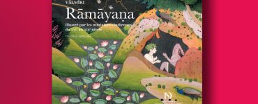 Les Éditions Diane de Selliers Rāmāyana de Valmiki